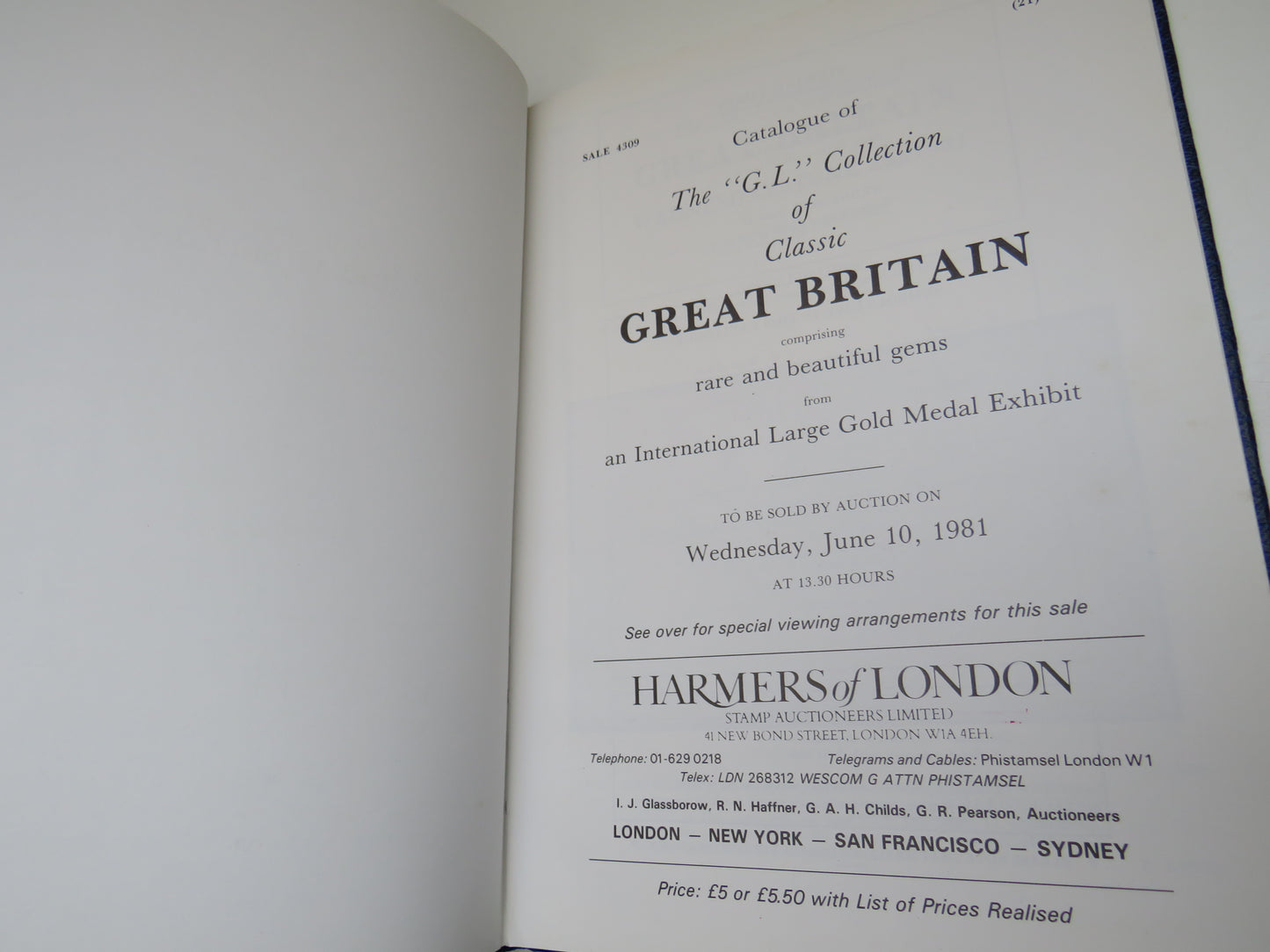 Catalogue of The "G.L" Collection of Classic Great Britain Comprising Rare and Beautiful Gems From An International Large Gold Medal Exhibit 1981