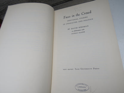 Faces In The Crowd Individual Studies In Character and Politics By David Riesman 1960 book image 4