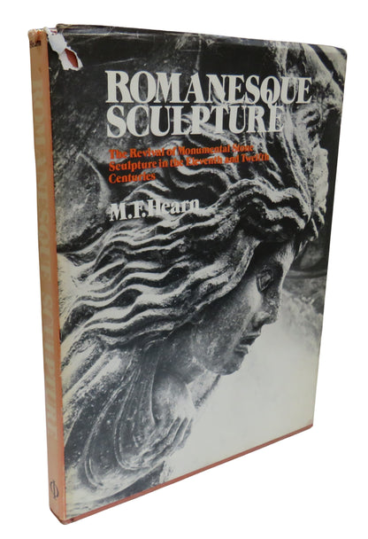 Romanesque Sculpture The Revival of Monumental Stone Sculpture In The Eleventh and Twelfth Centuries book front cover