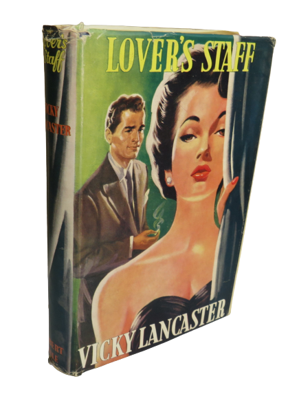 Lover's Staff, A Dramatic Romance by Vicky Lancaster, 1954