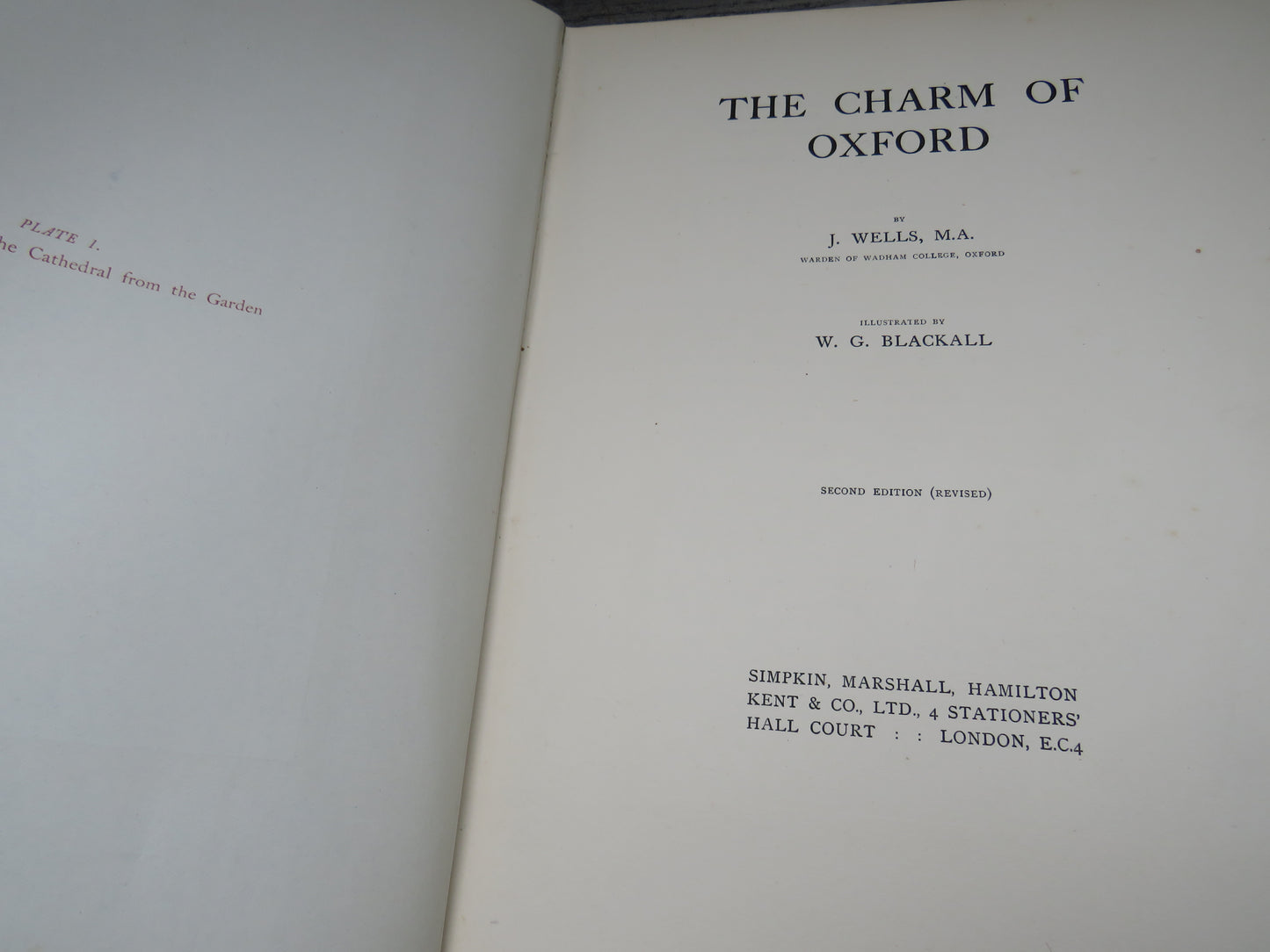 The Charm of Oxford By J. Wells Illustrated By W.G. Blackall 1921