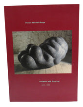 Load image into Gallery viewer, Sculpture and Drawings 1977-1992 By Peter Randall-Page 1992
