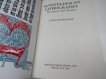 Senefelder of Lithography, The Classic 1819 Treatise by Alois Senefelder, 2005 book image 3
