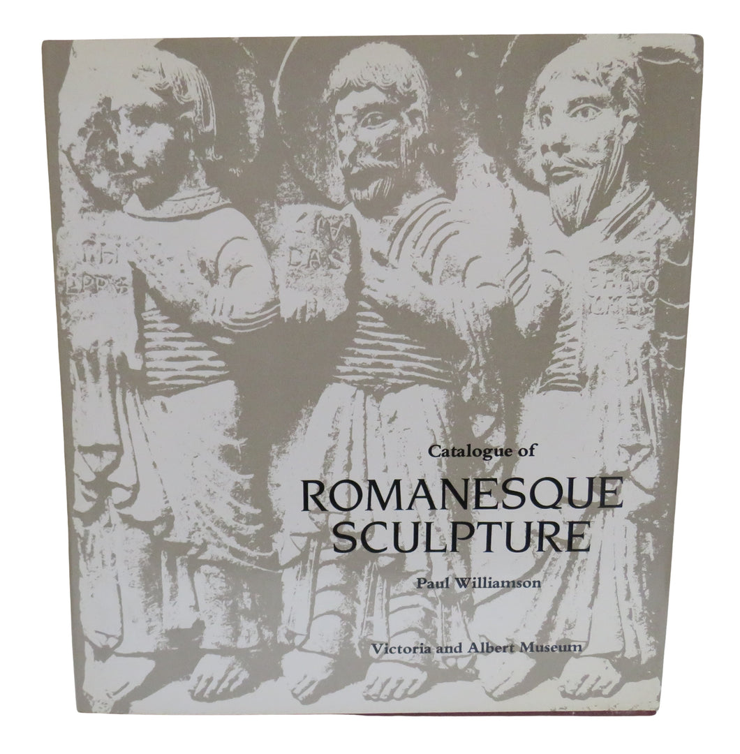 Catalogue of Romanesque Sculpture By Paul Williamson 1983