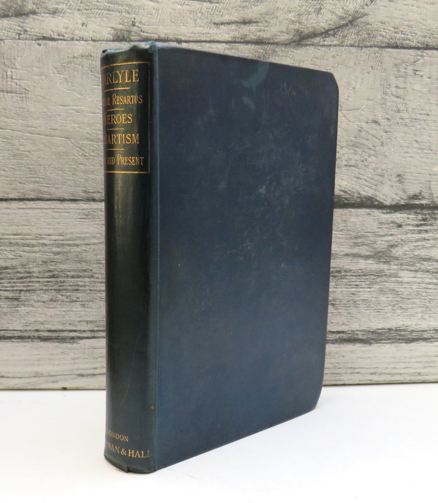 Sartor Resartus Lectures On Heroes Chartism Past and Present By Thomas Carlyle 1894
