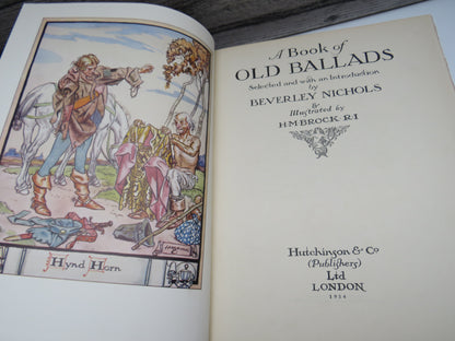 A Book of Old Ballads Selected and With An Introduction By Beverley Nichols & Illustrated By H.M.Brock 1934