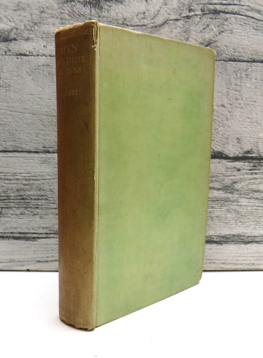 Men and Their Motives Psycho-Analytical Studies By J.C. Flugel 1934 1st Edition