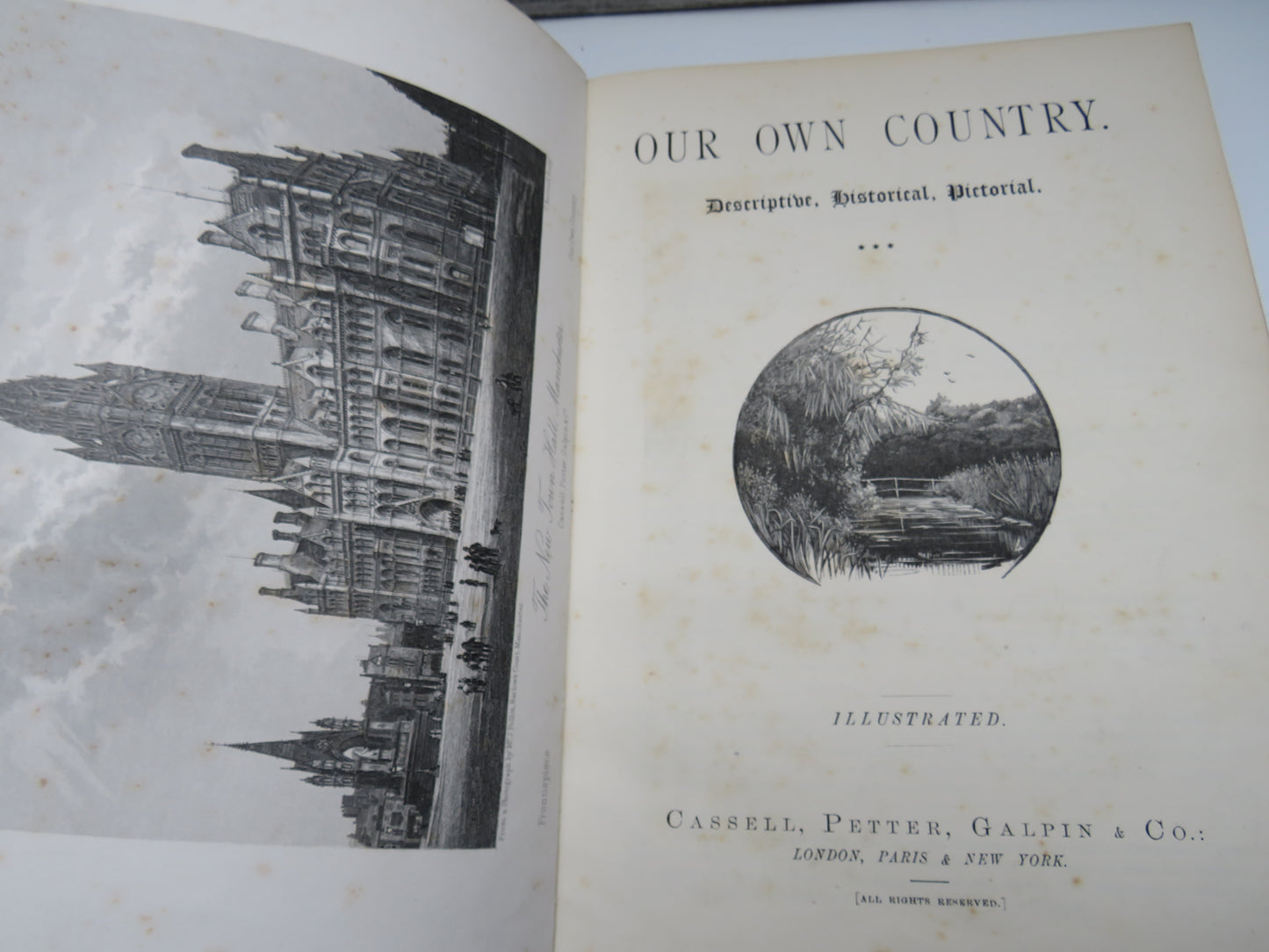 Our Own Country. Descriptive, Historical, Pictorial Vol I & III