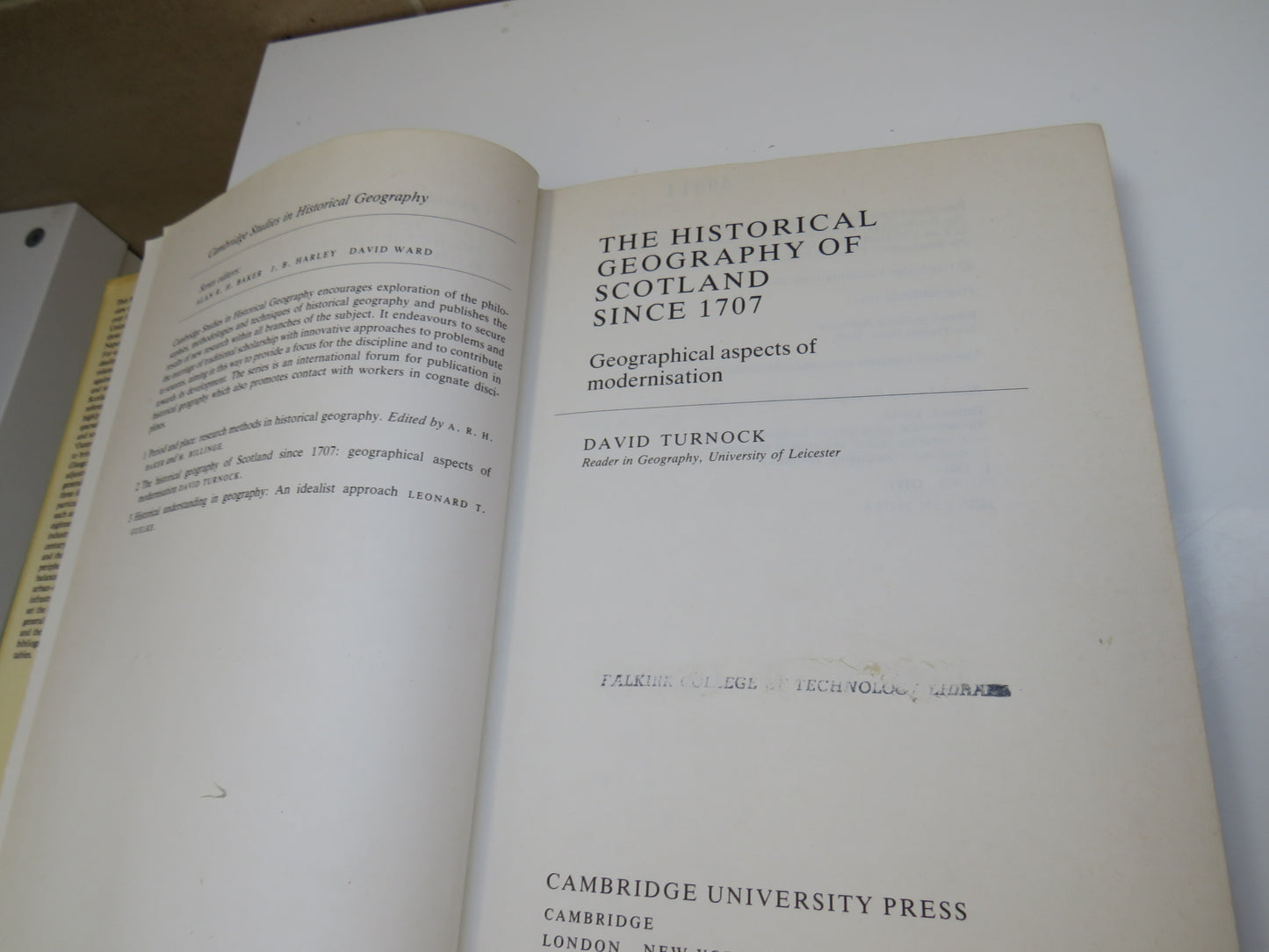 The Historical Geography of Scotland since 1707 by David Turnock, 1982