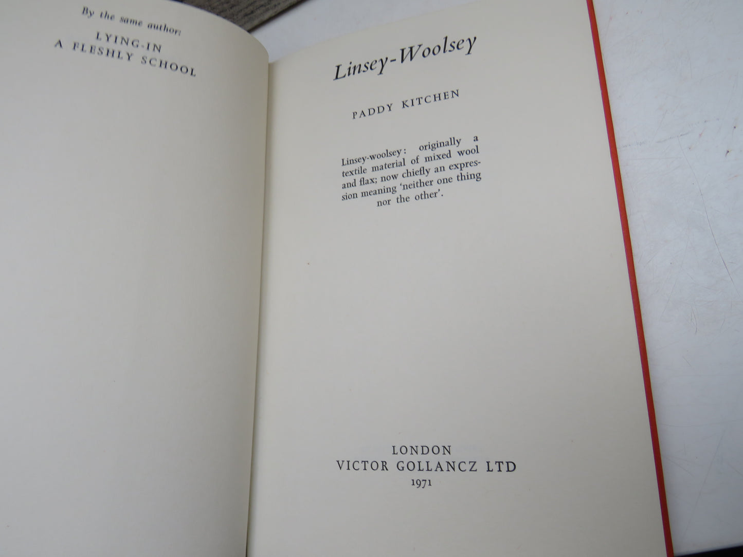 Linsey-Woolsey A Novel By Paddy Kitchen 1971