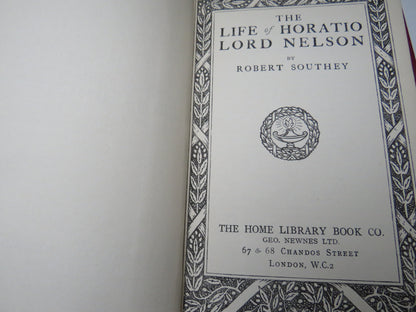 7 Volumes of "John O' London's" Home Library To Include "Sesame and Lilies etc" By Ruskin, "The Life of Nelson" By Southey ...