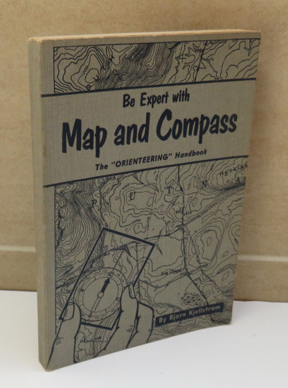 Be Expert with Map and Compass, The 'ORIENTEERING' Handbook by Bjorn Kjellstrom, 1955 book image 2