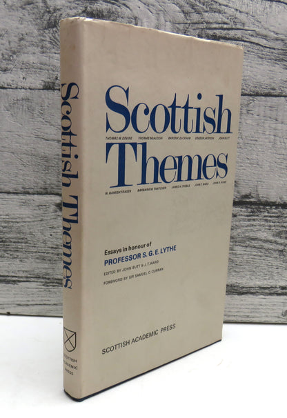 Scottish Themes, Essays in honour of Professor S. G. E. Lythe, edited by John Butt & J. T. Ward, 197 book front cover