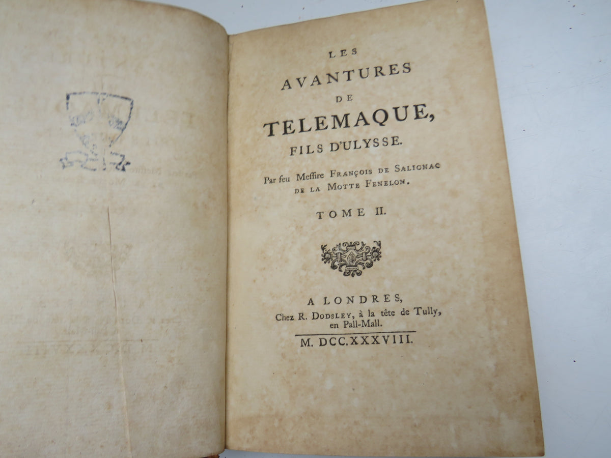 Les Avantures De Telemaque, Fils D'Ulysse Par Feu Messire Francois De Salignac De La Motte Fenelon 1738