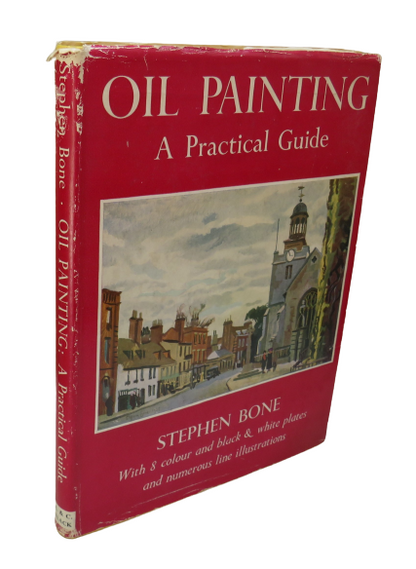 Oil Painting A Practical Guide by Stephen Bone, 1967 book front cover