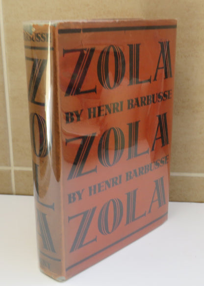 Zola by Henri Barbusse, Translated from the French by Mary Balairdie Green & Frederick Green, 1932 book image 2