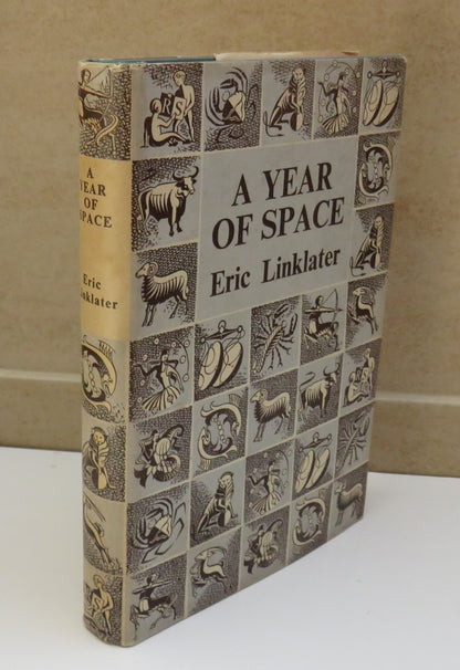 A Year of Space, A Chapter in Autobiography by Eric Linklater, 1954 book image 2