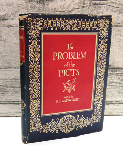 The Problem of the Picts, edited by F. T. Wainwright, 1956 book front cover