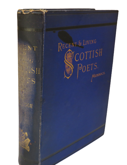 Recent & Living Scottish Poets by Alexander G. Murdoch with Portraits, 1883 book front cover