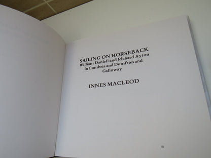 Sailing on Horseback, William Daniell and Richard Ayton in Cumbria and Dumfries and Galloway by Inne book image 3