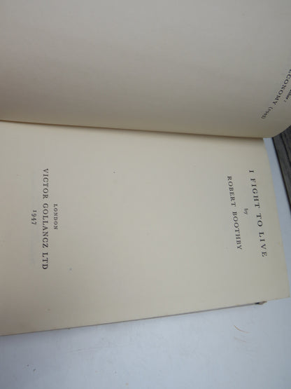 I Fight to Live, Autobiography by Robert Boothby, 1947 book image 3