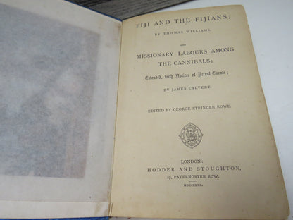Fiji and the Fijians by Thomas Williams, and Missionary Labours Among the Cannibals by James Calvert book image 4