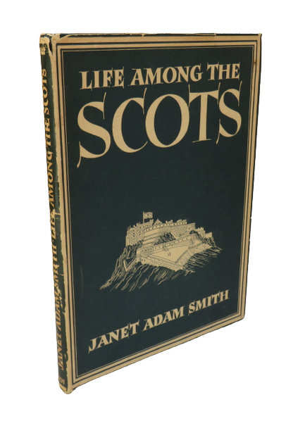 Life Among The Scots by Janet Adam Smith, 1946 book front cover