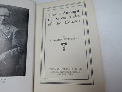 Travels Amongst the Great Andes of the Equator by Edward Whymper book image 4