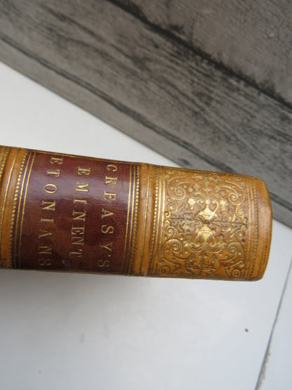 Memoirs Of Eminent Etonians: With Notices of the Early History of Eton College By Edward S. Creasy 1850