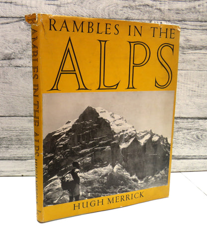 Rambles in the Alps by Hugh Merrick, 1951 book front cover