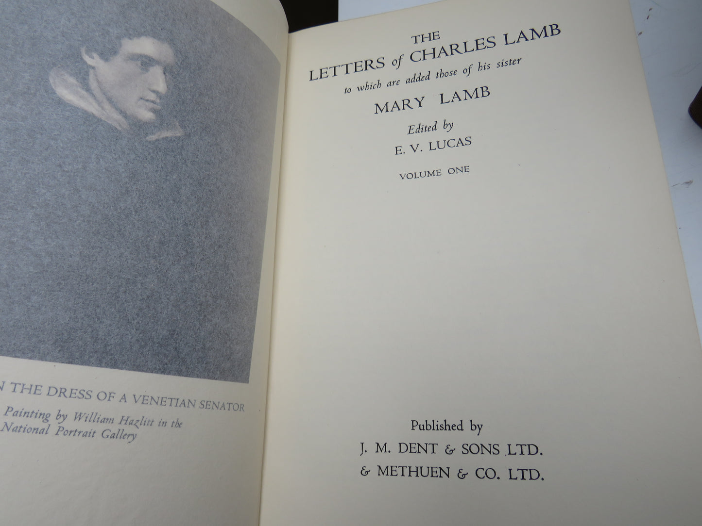 The Letters of Charles Lamb To Which Are Added Those of His Sister Mary Lamb In 3 Volumes 1935