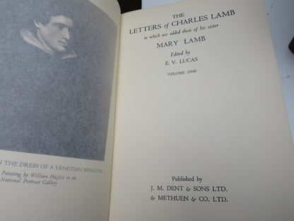 The Letters of Charles Lamb To Which Are Added Those of His Sister Mary Lamb In 3 Volumes 1935