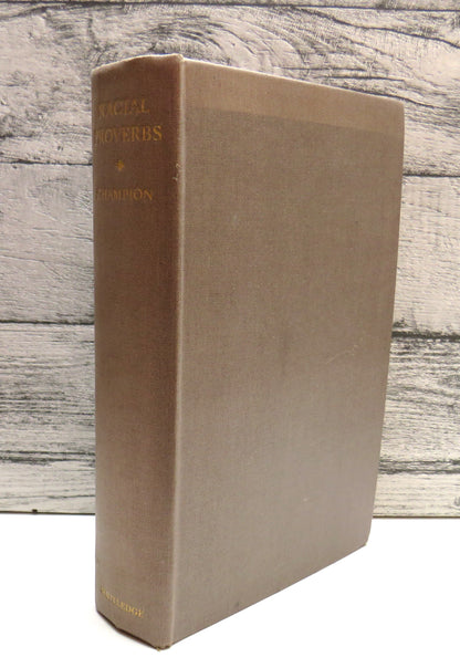 Racial Proverbs, A Selection of the World's Proverbs arranged Linguistically by Selwyn Gurney Champi book front cover