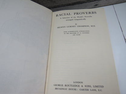 Racial Proverbs, A Selection of the World's Proverbs arranged Linguistically by Selwyn Gurney Champi book image 4