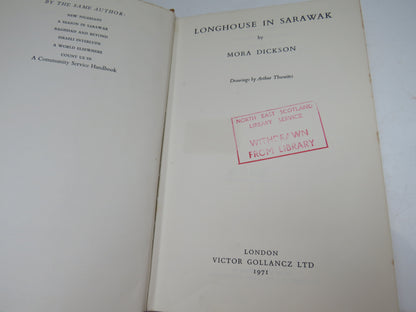 Longhouse in Sarawak by Mora Dickson, 1971 book image 3