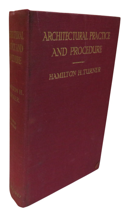 Architectural Practice and Procedure A Manual For Practitioners & Students By Hamilton H. Turner 193 book front cover