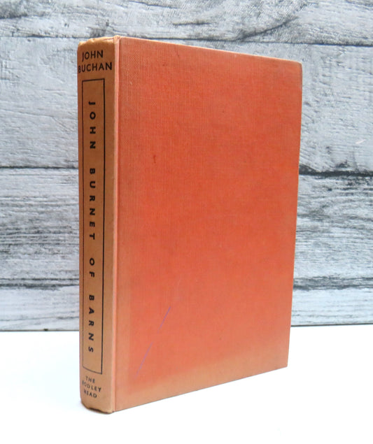 John Burnet of Barns a Romance By John Buchan 1949