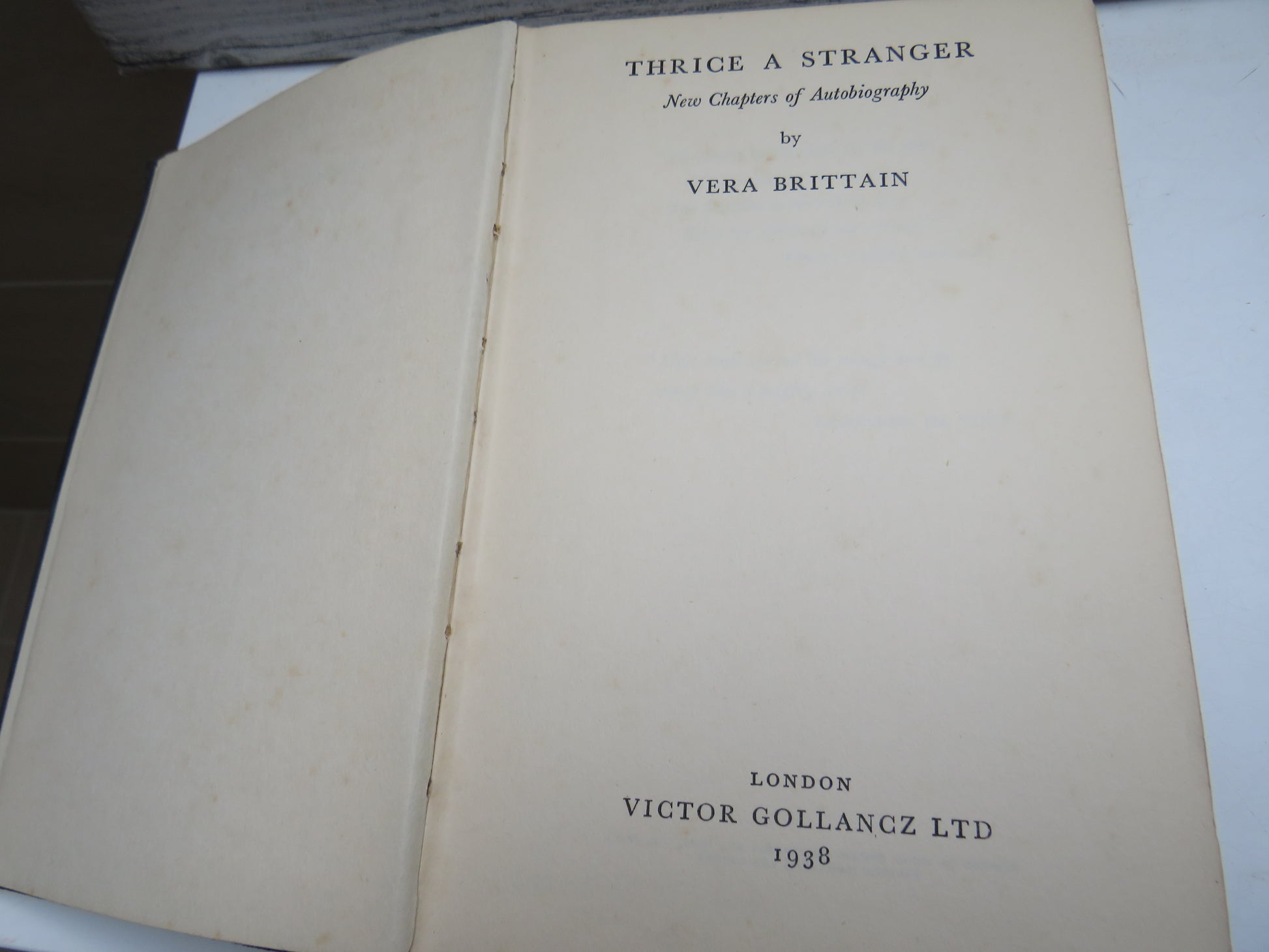 Thrice a Stranger New Chapters of Autobiography By Vera Brittain 1938 book image 5