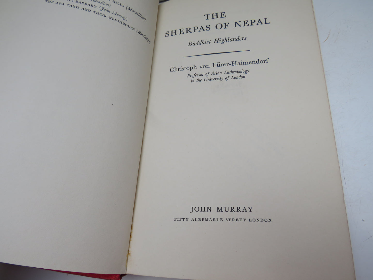 The Sherpas of Nepal, Buddhist Highlanders by Christoph von Furer-Haimendoft, 1964