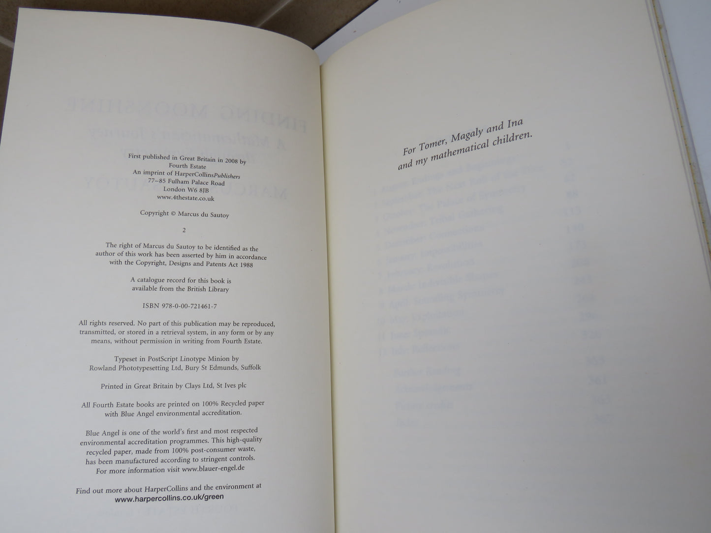 Finding Moonshine, A Mathematician's Journey Through Symmetry by Marcus Du Sautoy, 2008