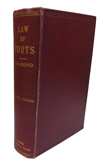 The Law of Torts A Treatise On The English Law of Liability For Civil Injuries By John W. Salmond 19 book front cover