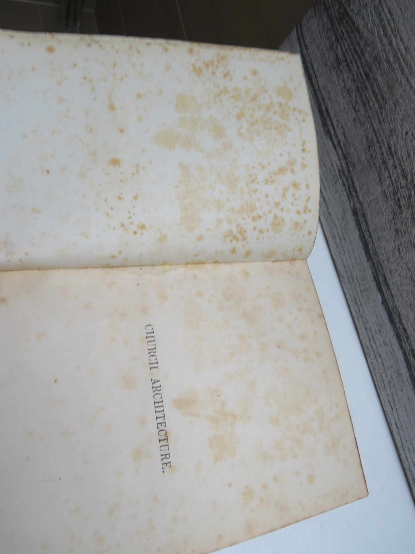 Remarks On Church Architecture With Illustrations By The Rev. J. L. Petit Vol I 1841