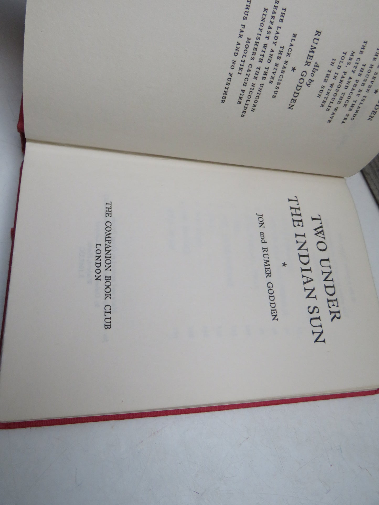 Two Under The Indian Sun By Jon and Rumer Godden 1966