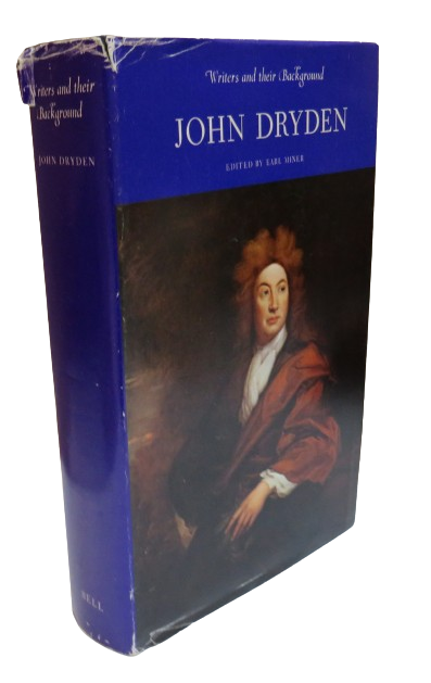 Writers and their Background:  John Dryden, Edited by Earl Miner, 1972