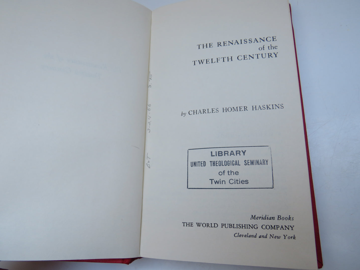 The Renaissance of the Twelfth Century By Charles Homer Haskins 1964