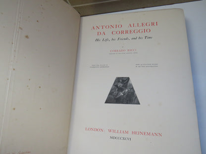 Antonio Allegri Da Correggio, HIs Life, His Friends, and His Time by Corrado Ricci, 1896 book image 7