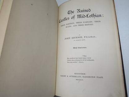 The Ruined Castles of Mid-Lothian Their Position Their Families; Their Ruins and Their History By Jo book image 3