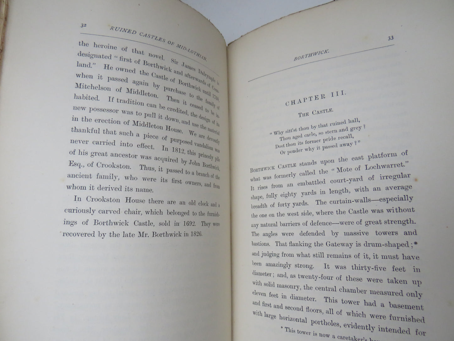 The Ruined Castles of Mid-Lothian Their Position Their Families; Their Ruins and Their History By John Dickson 1894