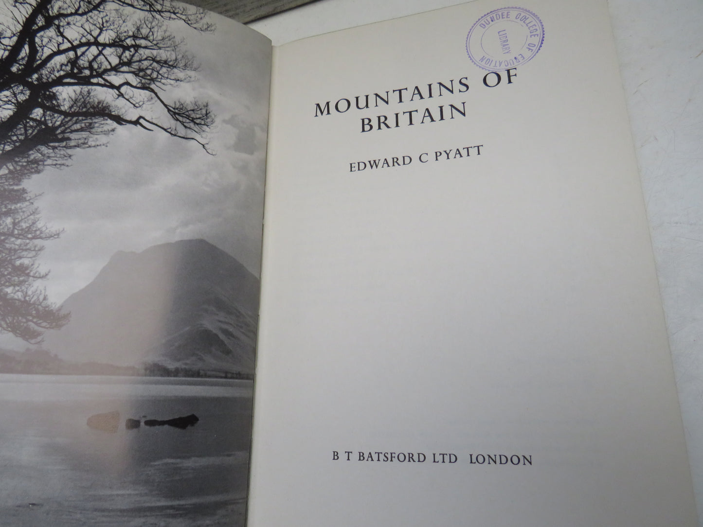 Mountains of Britain By Edward C Pyatt 1966