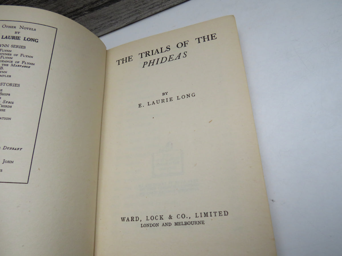 The Trials of the Phideas By E. Laurie Long 1946